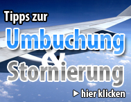 Tipps zur Umbuchung & Stornierung